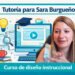 Tutoría en Diseño Instruccional para Sara Burgueño